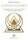 Stefano Petrucci - Economia alchemica (2020)
