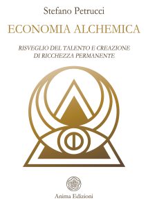 Stefano Petrucci – Economia alchemica (2020)