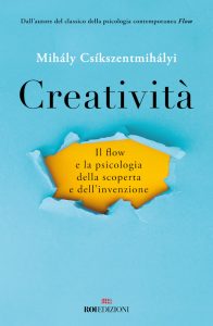 Mihály Csíkszentmihályi – Creatività (2023)