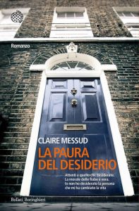 Claire Messud – La paura del desiderio (2016)
