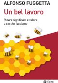 Alfonso Fuggetta - Un bel lavoro (2023)