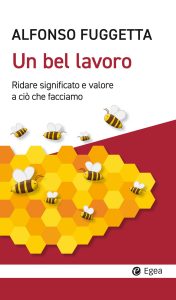 Alfonso Fuggetta – Un bel lavoro (2023)