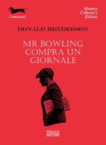 Donald Henderson – Mr Bowling compra un giornale (2023)
