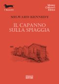 Milward Kennedy - Il capanno sulla spiaggia (2023)
