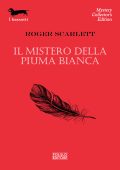 Roger Scarlett - Il mistero della piuma bianca (2023)