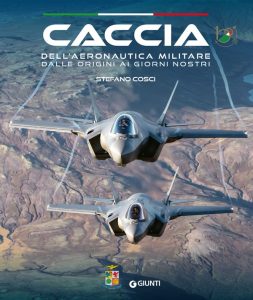 Stefano Cosci – Caccia dell’Aeronautica Militare dalle origini ai giorni nostri (2023)
