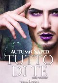 Autumn Saper - Wildfire Vol. 3.8. Tutto di te (2023)