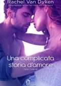 Rachel Van Dyken - Covet Vol. 1. Una complicata storia d'amore (2023)