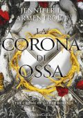 Jennifer L. Armentrout - Blood and Ash Vol. 3. La corona di ossa (2023)