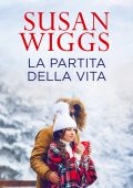 Susan Wiggs - Avalon Vol.5. La partita della vita (2020)