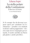 Liliana Segre - La stella polare della Costituzione. Il discorso al Senato (2023)