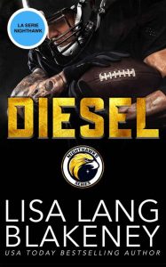 Lisa Lang Blakeney – Nighthawk Vol. 3. Diesel (2023)