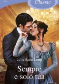 Julie Anne Long - Sempre e solo tua (2023)