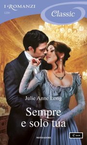 Julie Anne Long – Sempre e solo tua (2023)