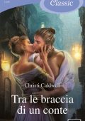 Christi Caldwell - Tra le braccia di un conte (2023)