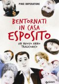 Pino Imperatore - Bentornati in casa Esposito (2013)