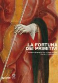 Angelo Tartuferi - La fortuna dei Primitivi (2014)
