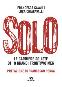 Francesca Cavalli, Luca Chiaravalli – Solo (2022)