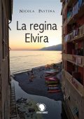 img Nicola Pastina - La regina Elvira (2019)
