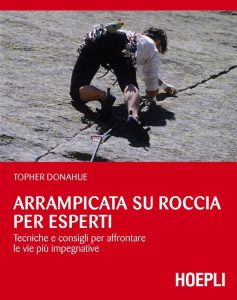 Topher Donahue – Arrampicata su roccia per esperti (2017)