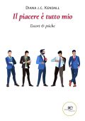 Diana J.C. Kendall - Il piacere è tutto mio (2022)