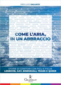 Pier Luigi Gallucci – Come l’aria, in un abbraccio (2022)