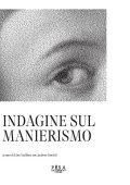 Lina Malfona, Andrea Crudeli (a cura di) - Indagine sul manierismo (2021)