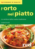 Linda Zucchi - L’orto nel piatto (2014)