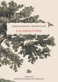 Joseph Ratzinger, Benedetto XVI - La Chiesa è viva (2022)