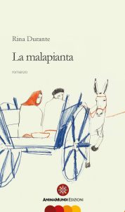 Rina Durante – La malapianta (2021)