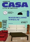 Massimiliano Virgilio - Arredo casa e poi mi impicco (2014)