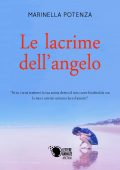 Marinella Potenza - Le lacrime dell'angelo (2018)