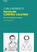 Carla Benedetti - Pasolini contro Calvino (2022)