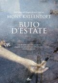 Mons Kallentoft - Buio d'estate (2011)