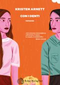 Kristen Arnett - Con i denti (2023)