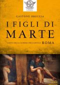 Gastone Breccia - I figli di Marte (2012)
