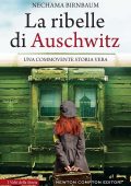 Nechama Birnbaum - La ribelle di Auschwitz (2023)