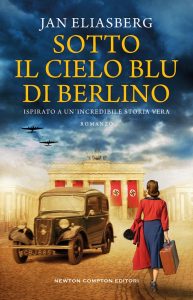Jan Eliasberg – Sotto il cielo blu di Berlino (2023)