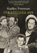 Hadley Freeman - I fratelli Glass (2023)
