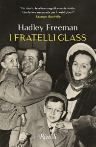 Hadley Freeman – I fratelli Glass (2023)