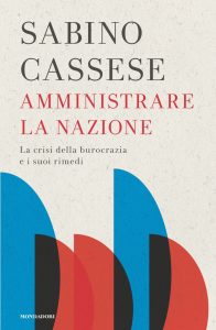 Sabino Cassese – Amministrare la nazione (2023)
