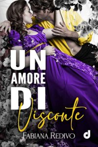 Fabiana Redivo – Un amore di Visconte (2023)