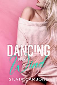 Silvia Carbone – Dancing in the wind (2023)