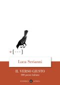 Luca Serianni - Il verso giusto (2022)
