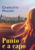 Charlotte Hughes - Punto e a capo (2022)