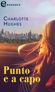 Charlotte Hughes – Punto e a capo (2022)