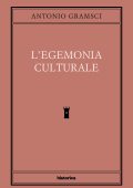 Antonio Gramsci - L'egemonia culturale (2023)