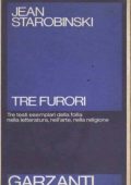 Jean Starobinski - Tre furori (1978)