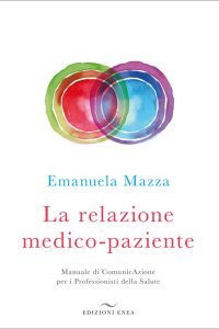 Emanuela Mazza – La relazione medico-paziente (2020)