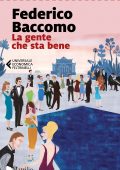 Federico Baccomo "Duchesne" - La gente che sta bene (2011)